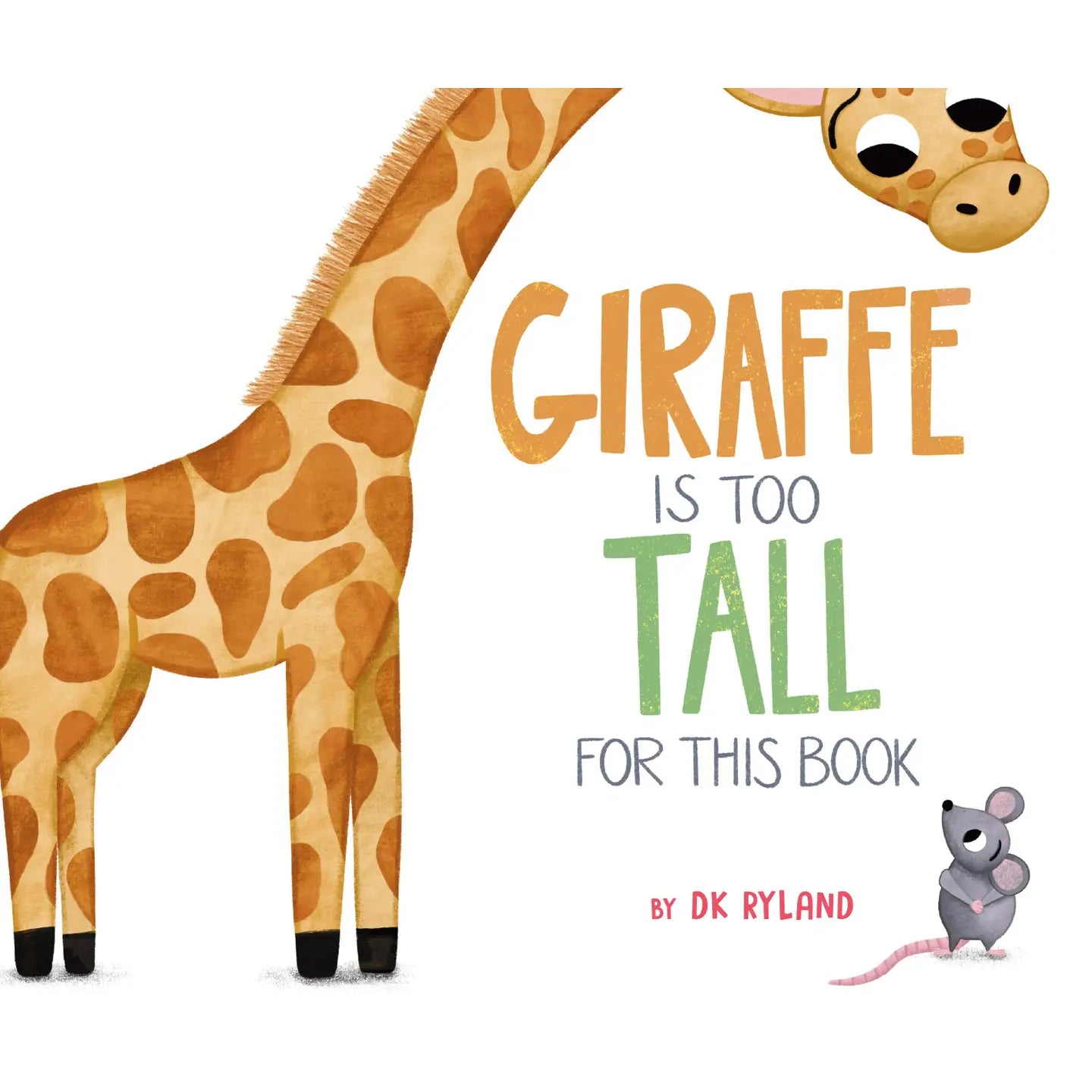 Giraffe Is Too Tall For This Book