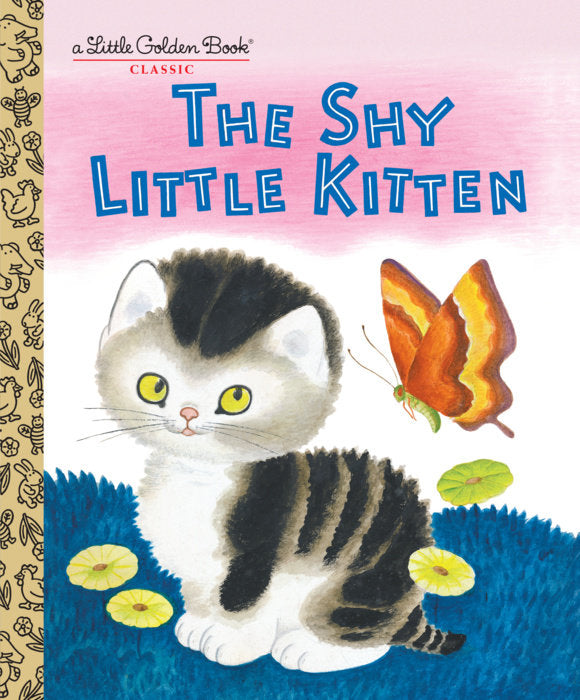 The Shy Little Kitten (Golden Book)
