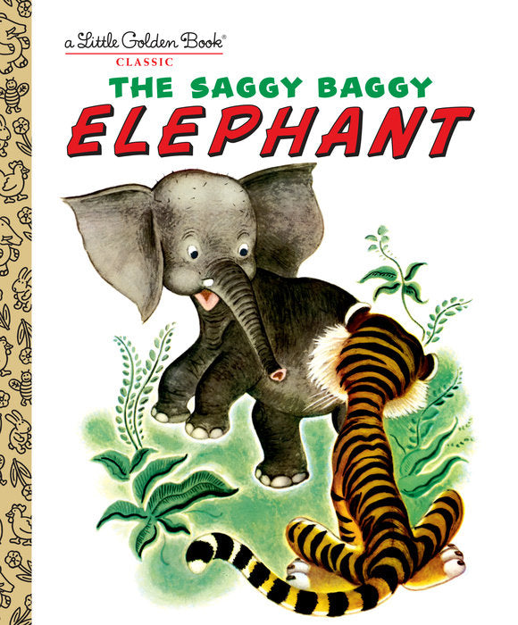 Saggy Baggy Elephant (Golden Book)
