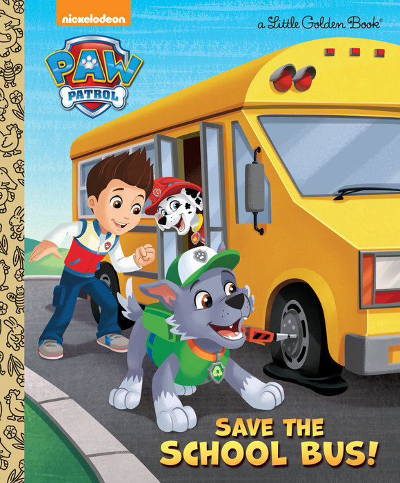 Save the School Bus! (Paw Patrol Little Golden Book)