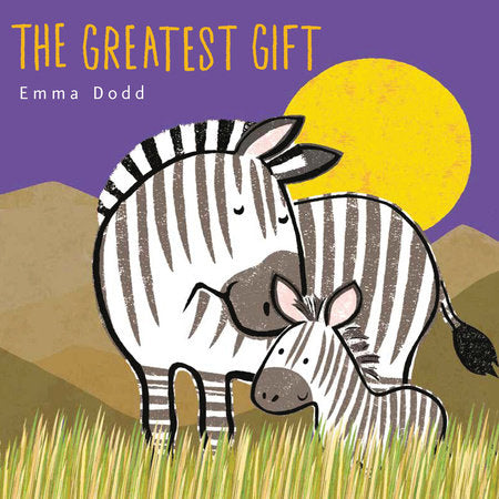 The Greatest Gift (Emma Dodd)