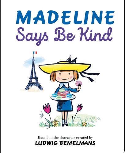 Madeline Says Be Kind