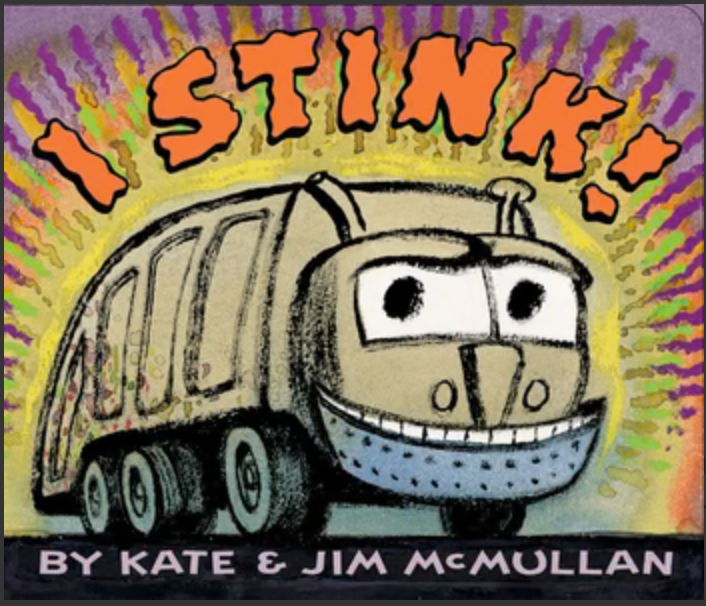 I Stink! Board Book : Kate McMullan