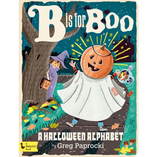 B is for Boo: A Halloween Alphabet