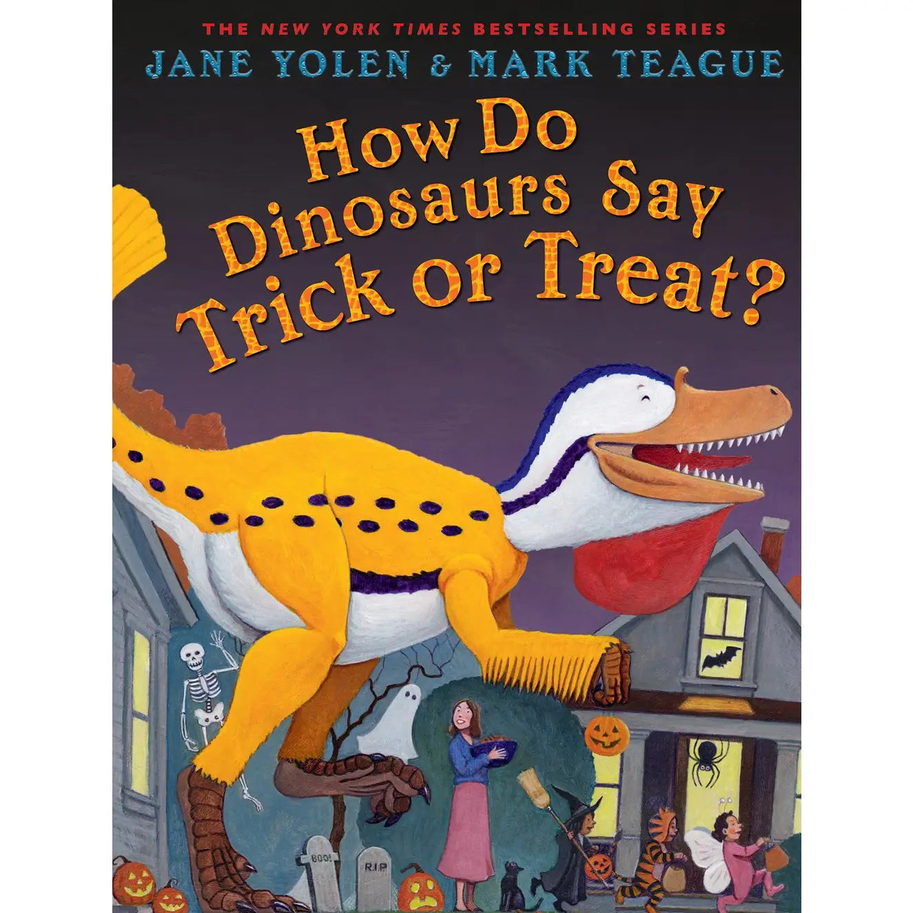 How Do Dinosaurs Say Trick or Treat