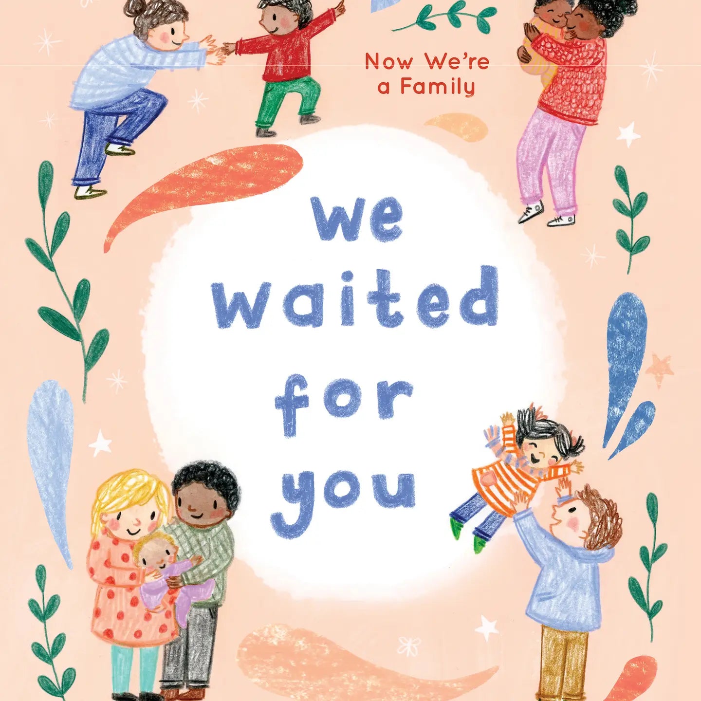 We Waited for You