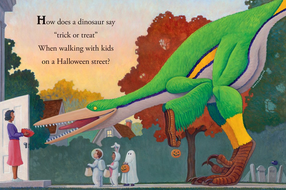 How Do Dinosaurs Say Trick or Treat